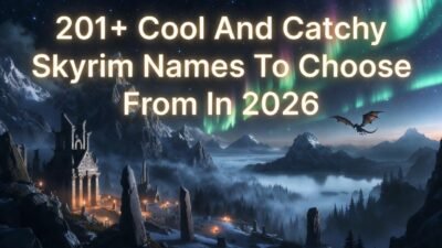 Cool And Catchy Skyrim Names