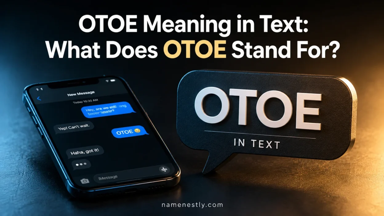 OTOE Meaning in Text